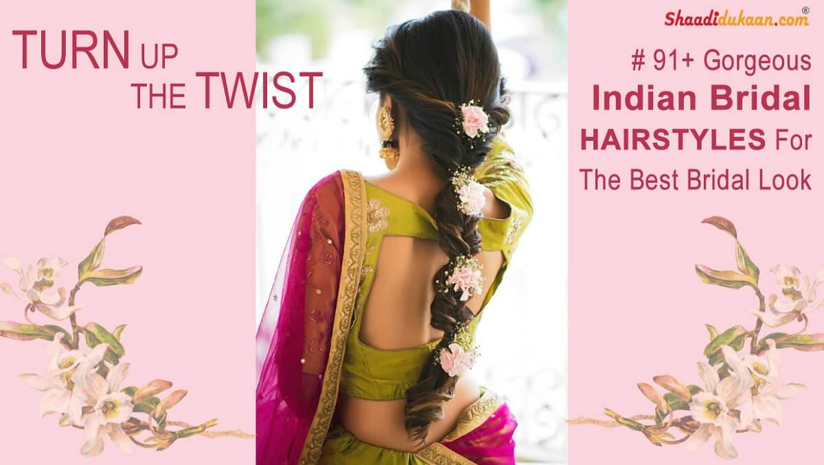 Gorgeous Indian Bridal Hairstyles For The Best Bridal Look shaadidukaan